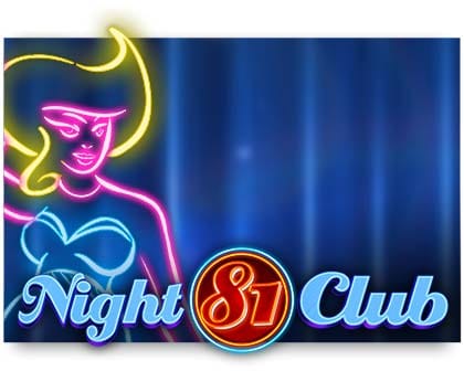 Night Club 81 Video Slot online spielen