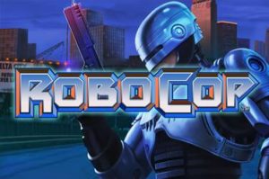 RoboCop Spielautomat kostenlos spielen